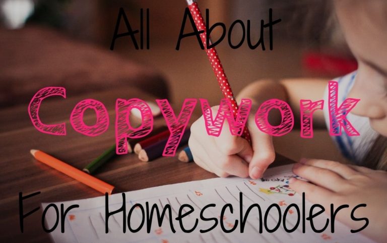 All About Copywork for Homeschoolers